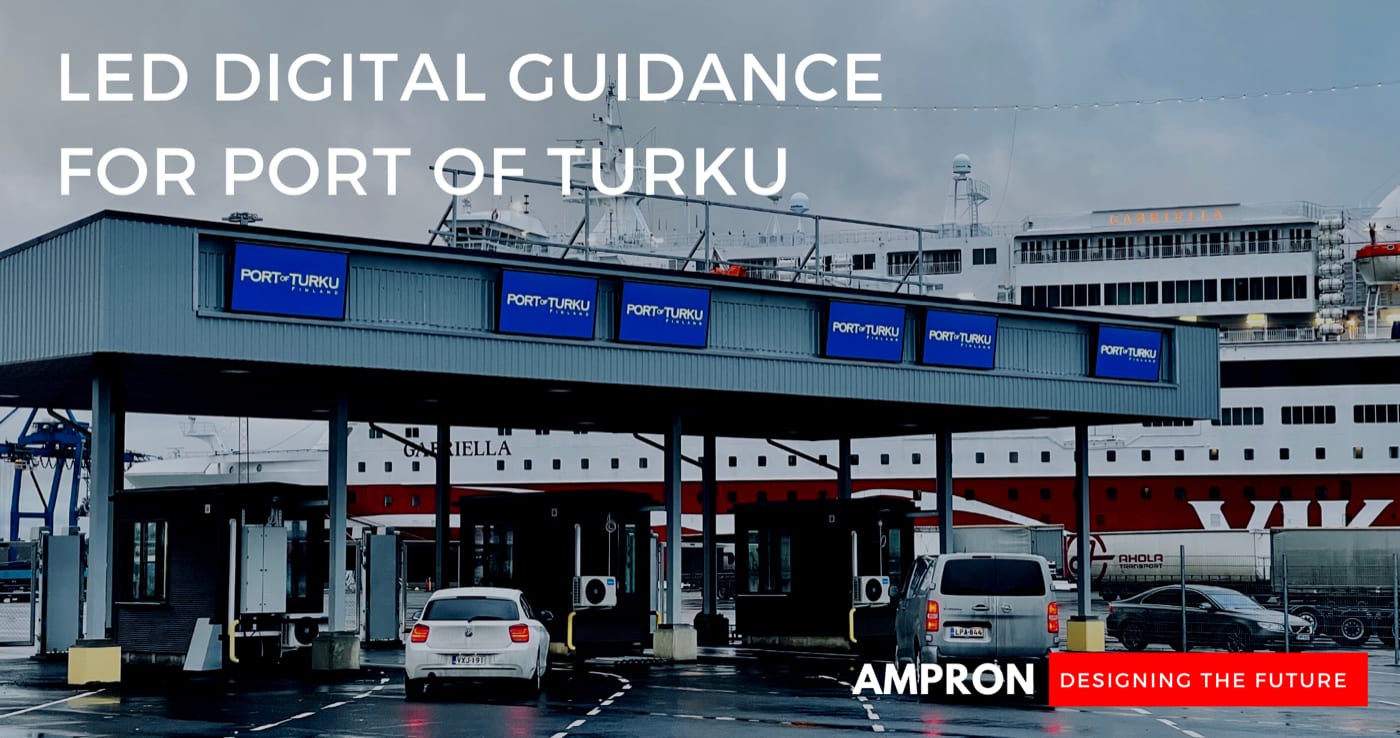 Ampron Rugged LED Guidance Displays at Port of Turku in Finland