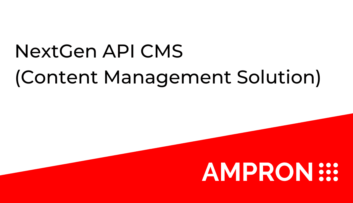 NextGen API based Content Management Solution
