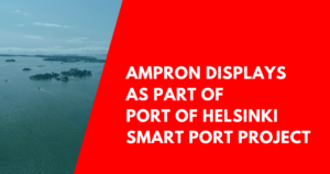 Read more about the article Ampron Displays as part of Port of Helsinki Smart Port