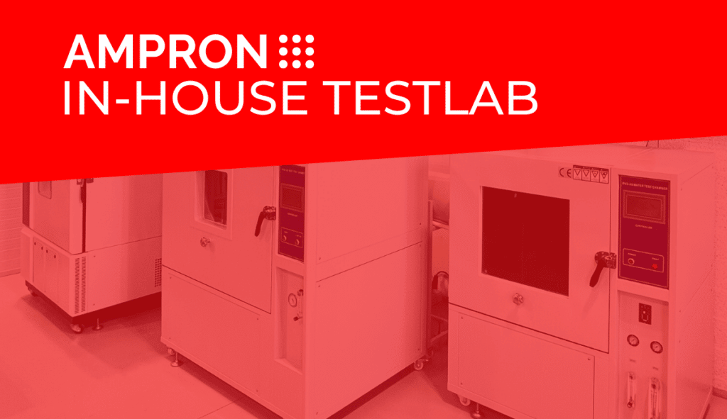 Ampron In-house testing lab